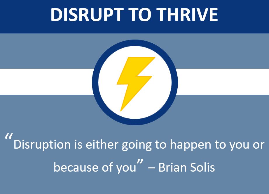 disrupt to thrive1